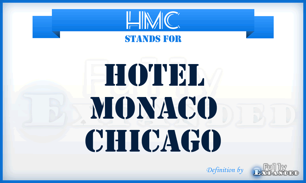 HMC - Hotel Monaco Chicago