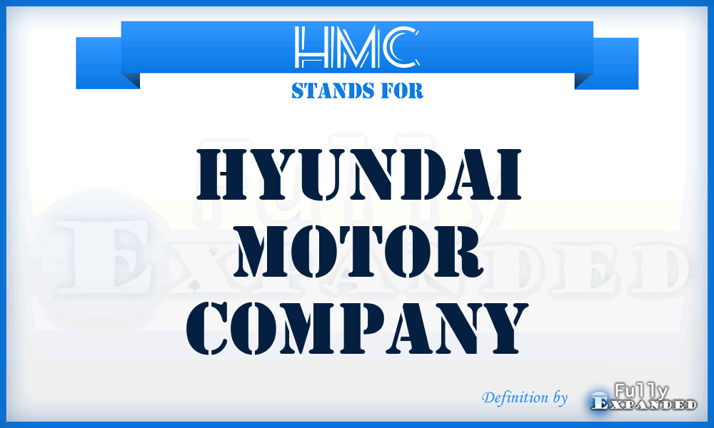 HMC - Hyundai Motor Company