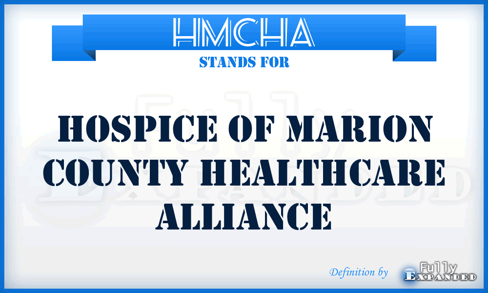 HMCHA - Hospice of Marion County Healthcare Alliance