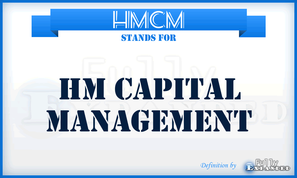 HMCM - HM Capital Management