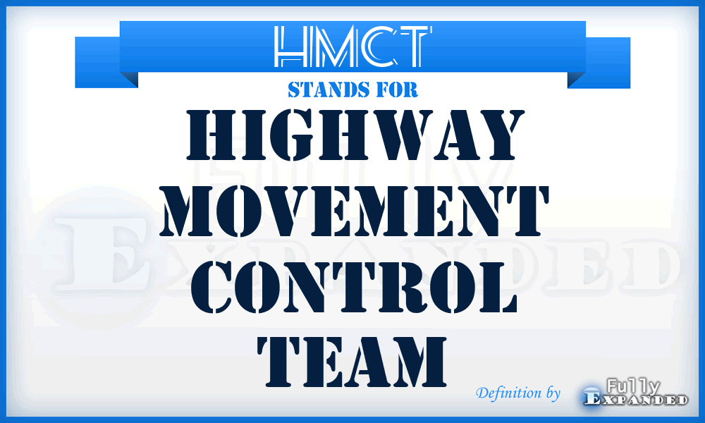 HMCT - Highway Movement Control Team