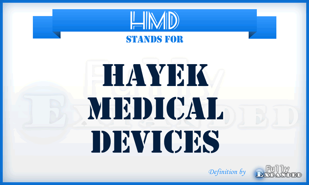 HMD - Hayek Medical Devices