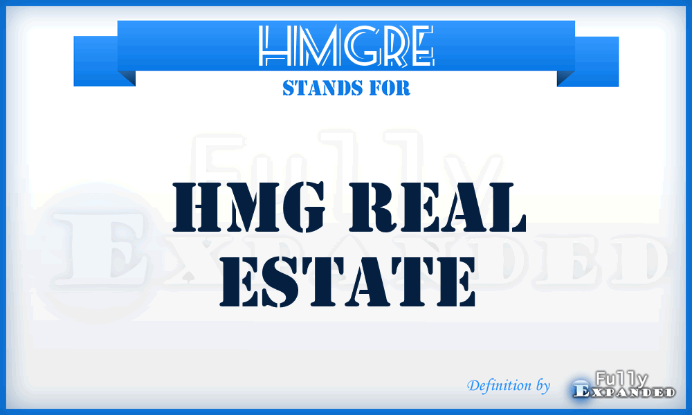 HMGRE - HMG Real Estate