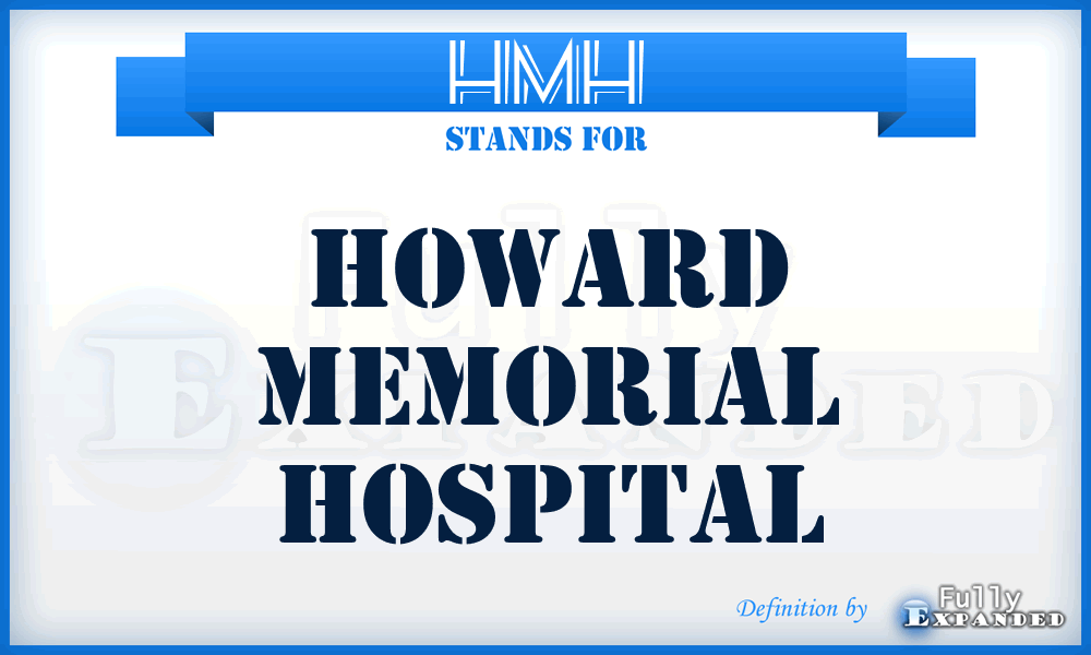 HMH - Howard Memorial Hospital