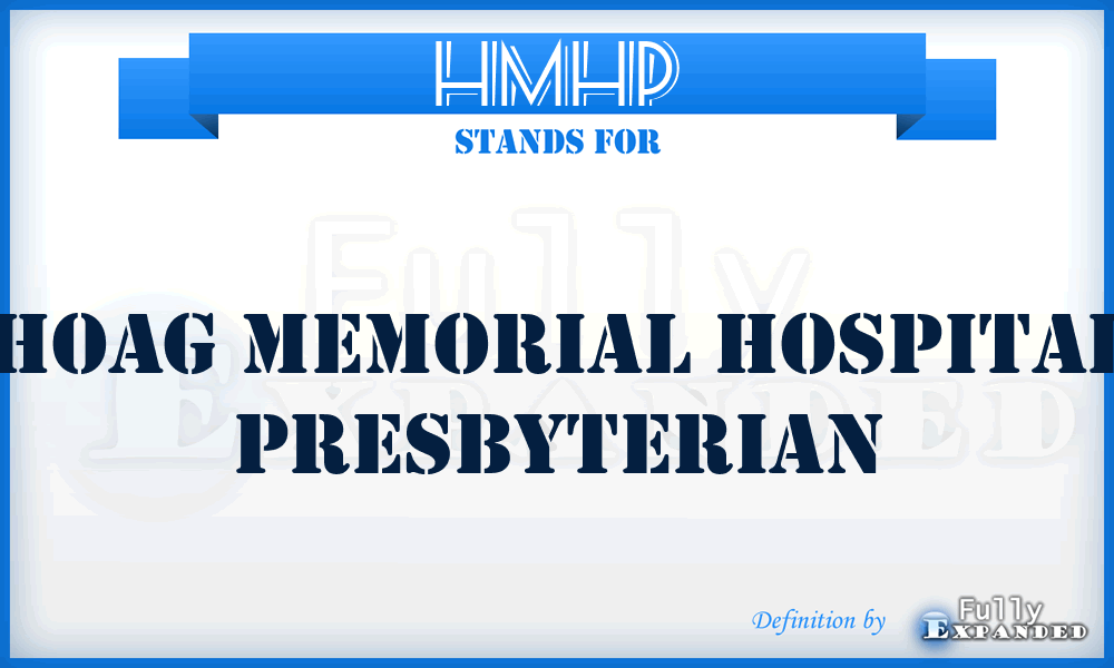 HMHP - Hoag Memorial Hospital Presbyterian