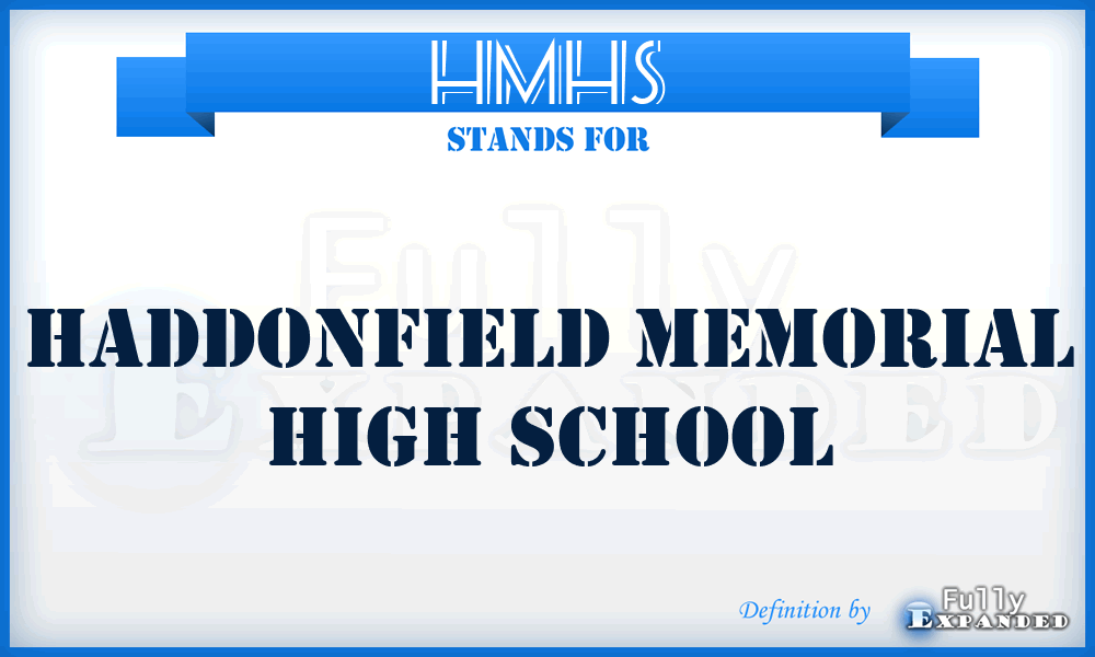 HMHS - Haddonfield Memorial High School