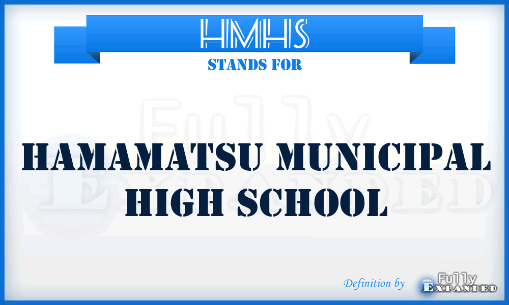 HMHS - Hamamatsu Municipal High School