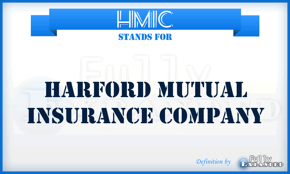 HMIC - Harford Mutual Insurance Company