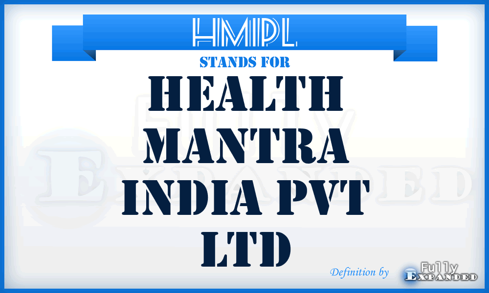 HMIPL - Health Mantra India Pvt Ltd