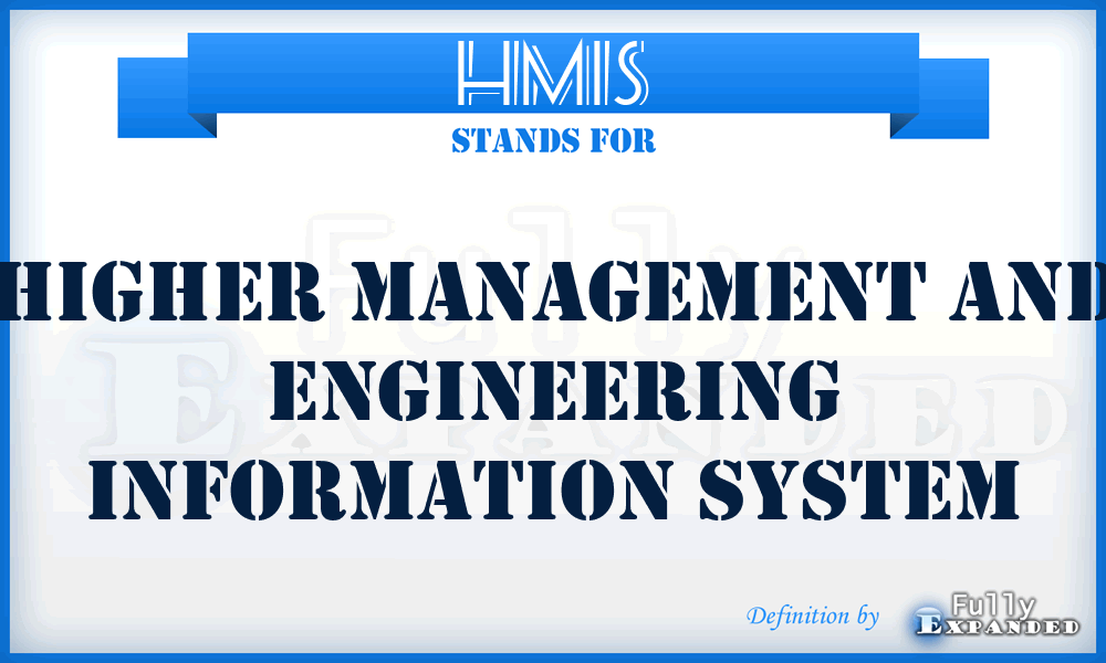 HMIS - Higher Management and engineering Information System