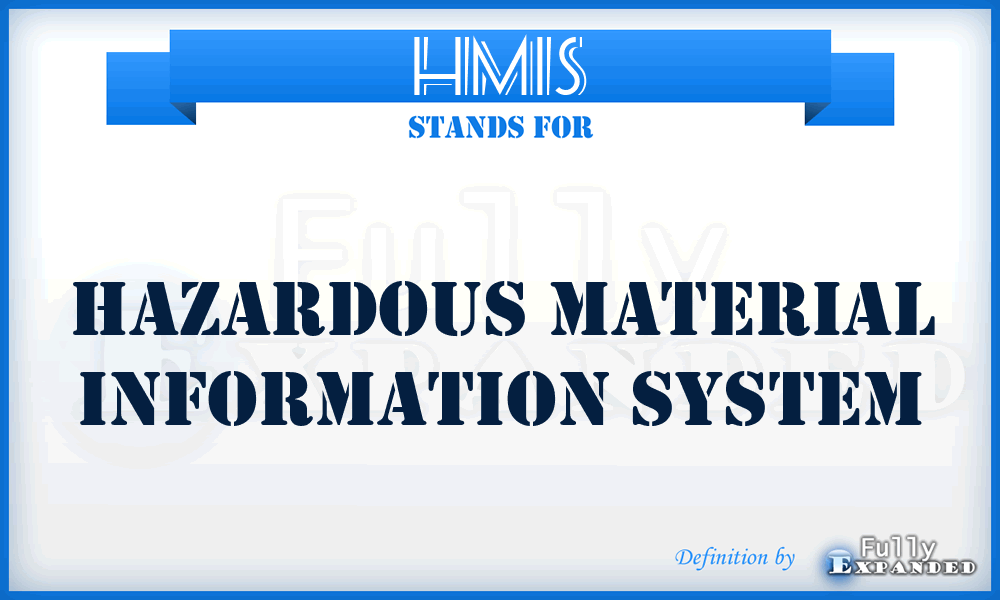 HMIS - hazardous material information system