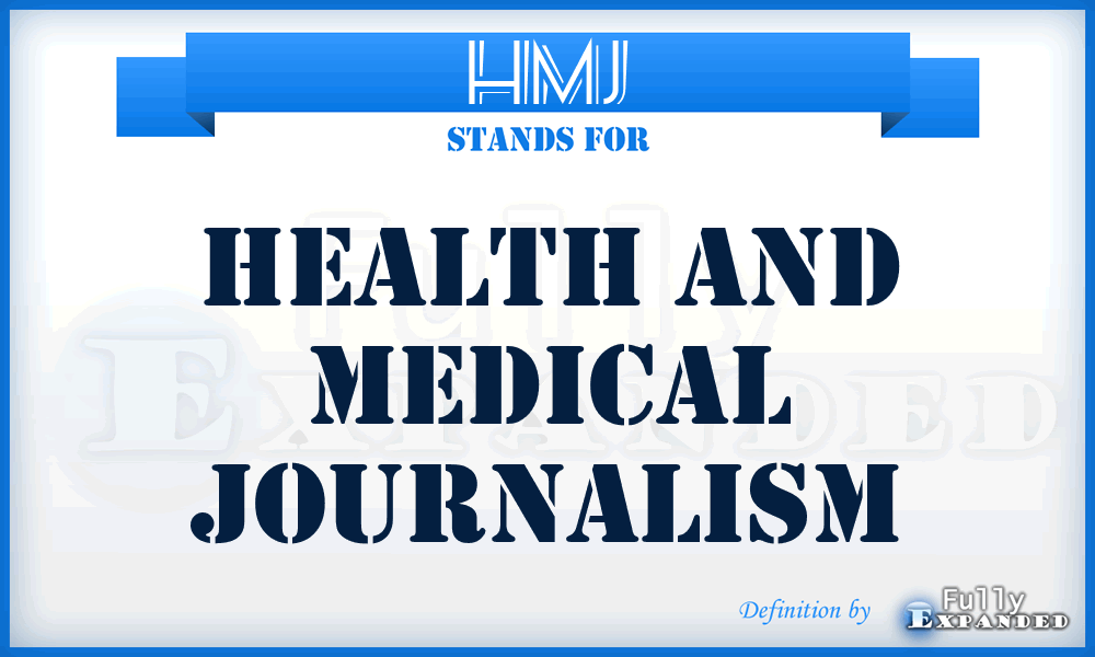 HMJ - health and medical journalism