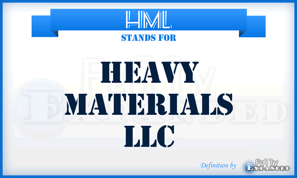 HML - Heavy Materials LLC