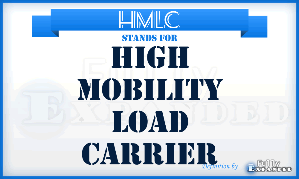 HMLC - High Mobility Load Carrier