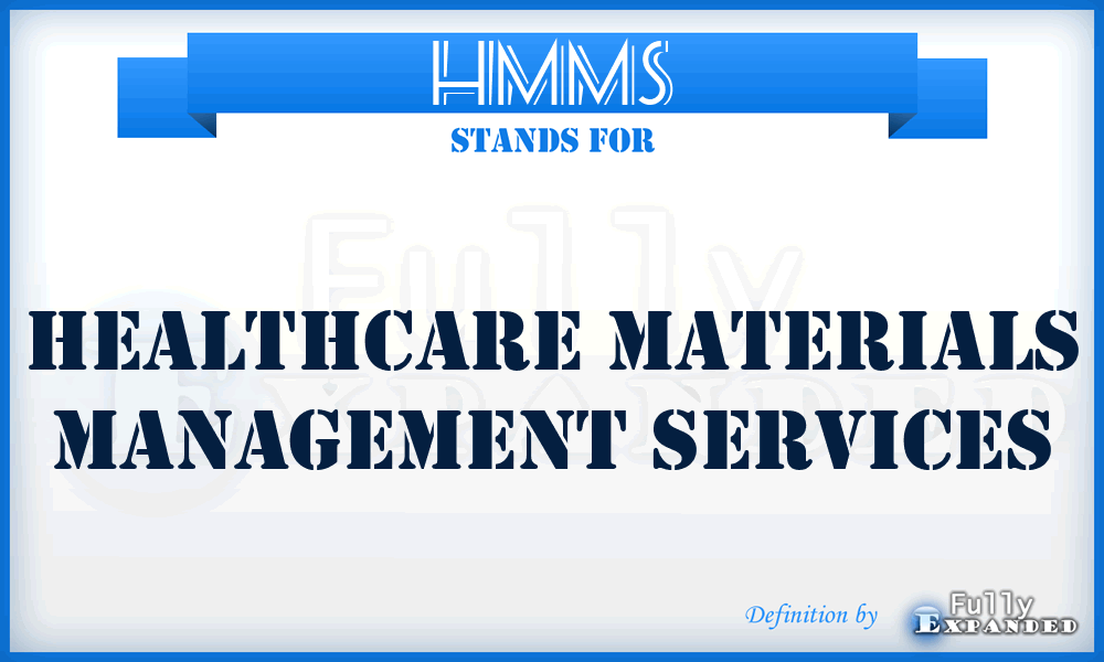 HMMS - Healthcare Materials Management Services