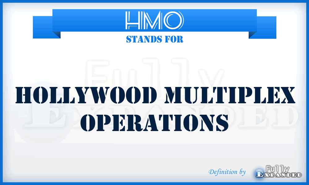 HMO - Hollywood Multiplex Operations