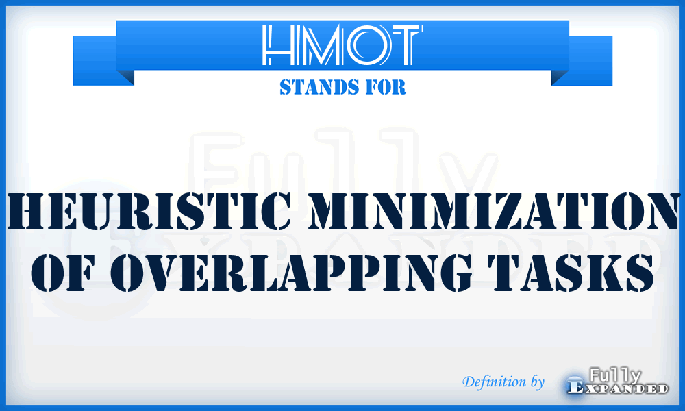 HMOT - Heuristic Minimization of Overlapping Tasks