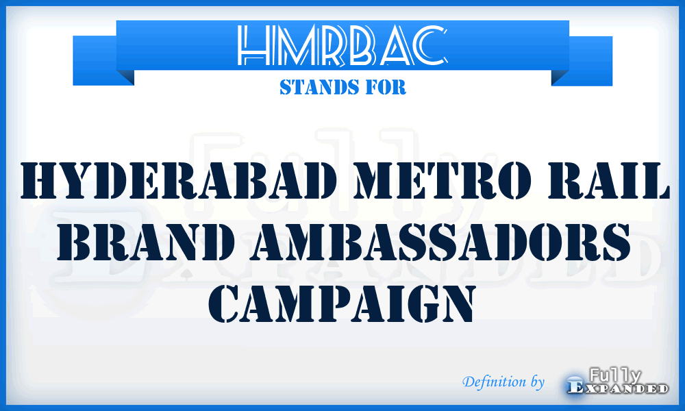 HMRBAC - Hyderabad Metro Rail Brand Ambassadors Campaign