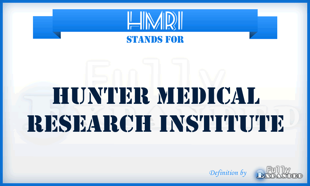 HMRI - Hunter Medical Research Institute