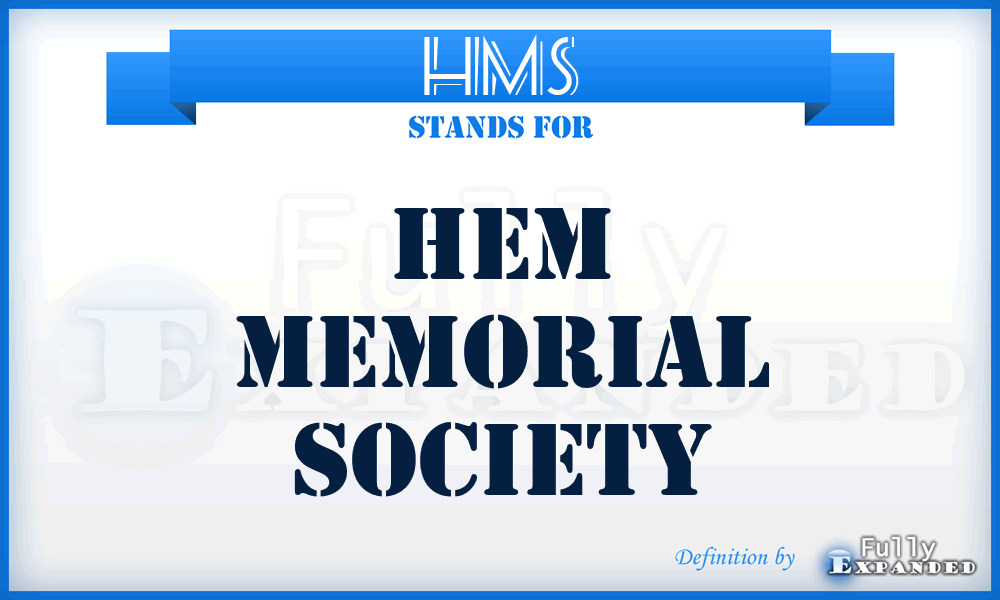HMS - Hem Memorial Society