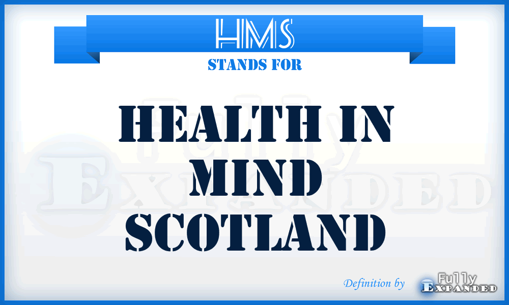 HMS - Health in Mind Scotland