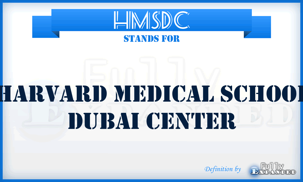 HMSDC - Harvard Medical School Dubai Center