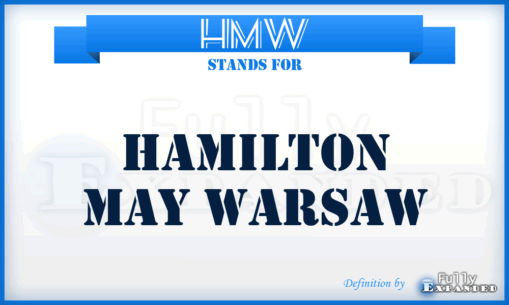 HMW - Hamilton May Warsaw