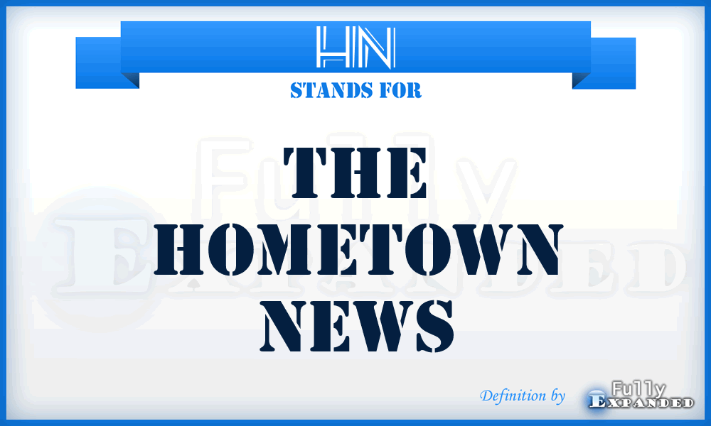 HN - The Hometown News