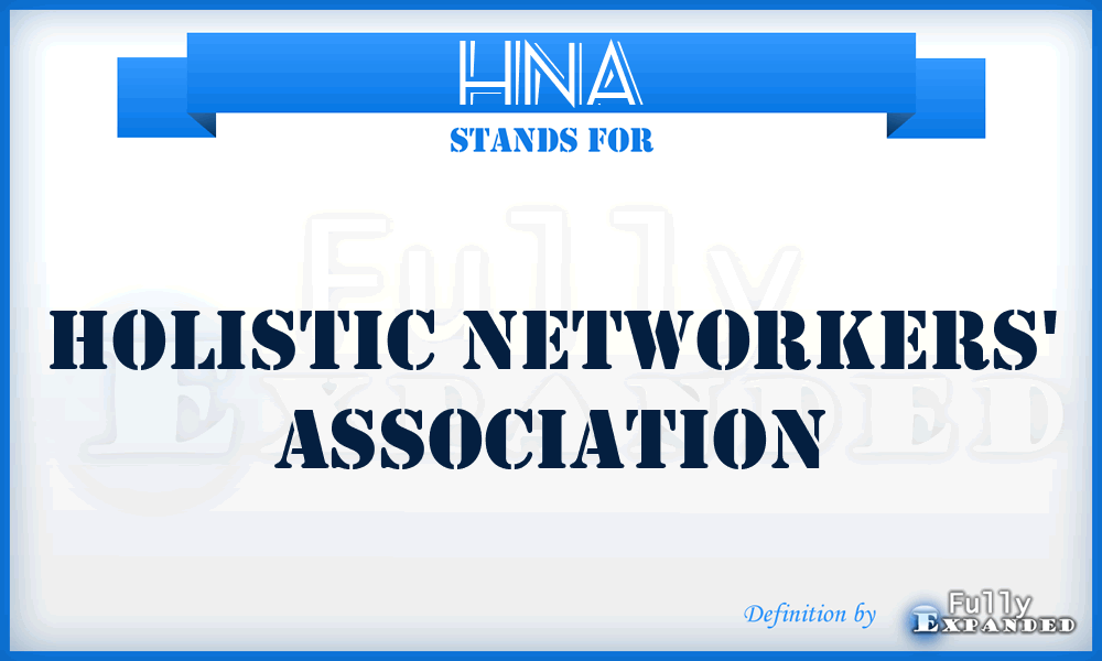 HNA - Holistic Networkers' Association