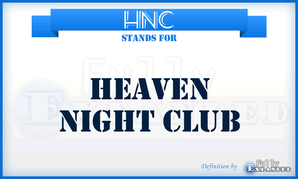 HNC - Heaven Night Club