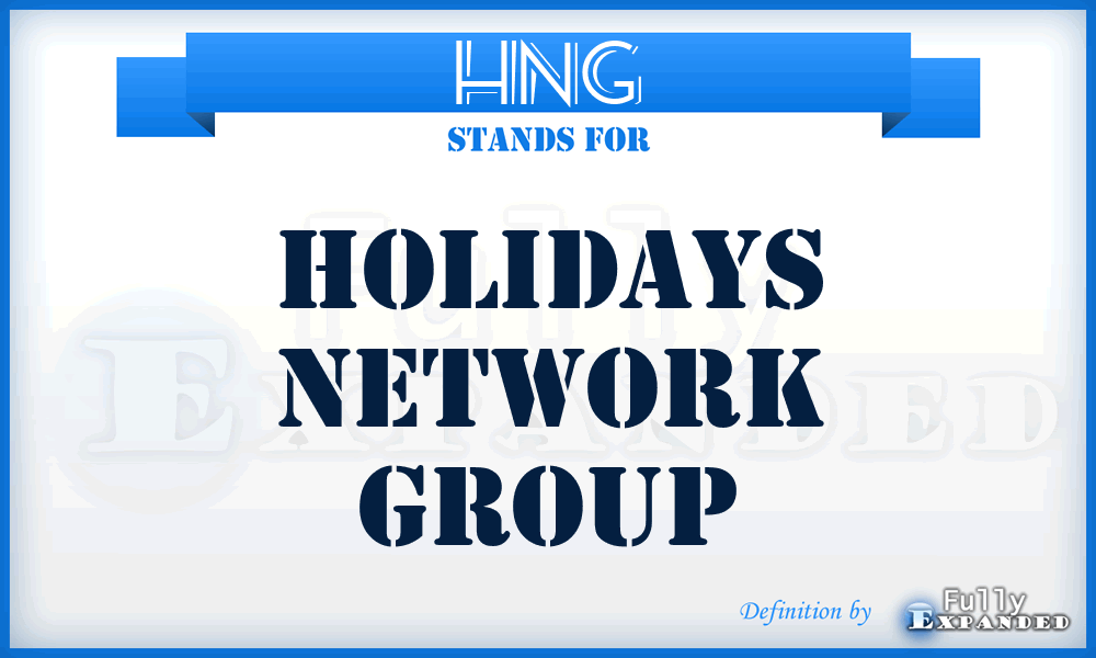 HNG - Holidays Network Group