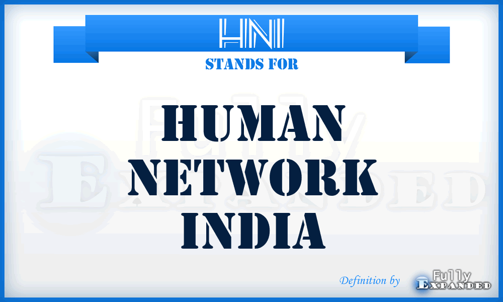 HNI - Human Network India