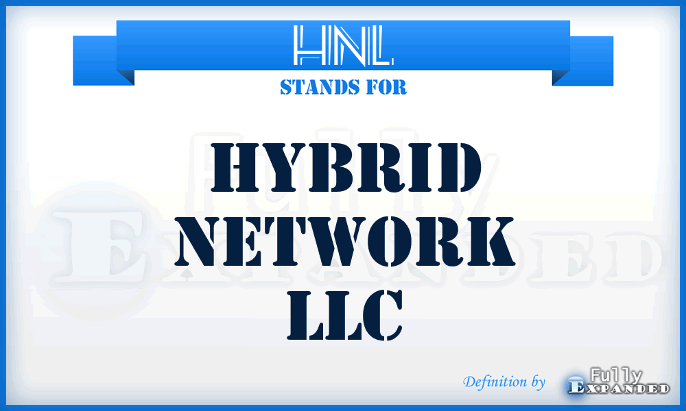 HNL - Hybrid Network LLC