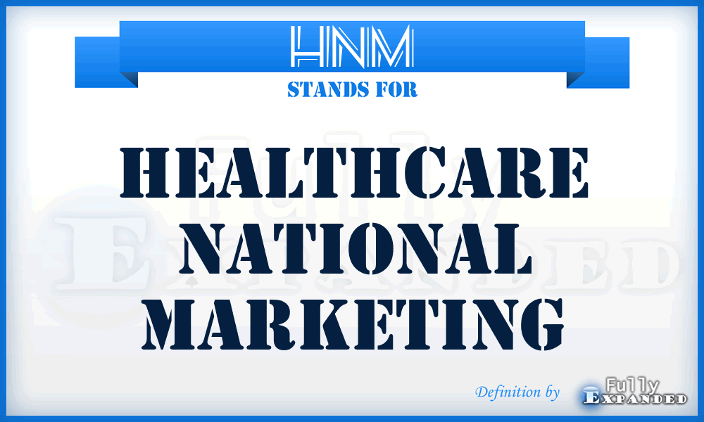 HNM - Healthcare National Marketing