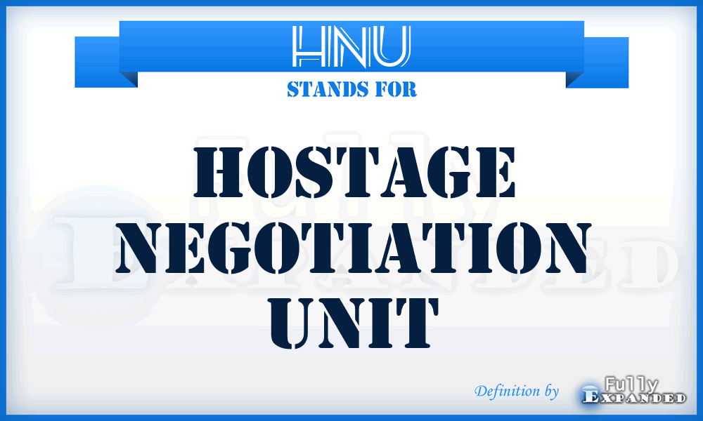 HNU - Hostage Negotiation Unit