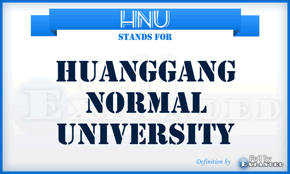 HNU - Huanggang Normal University