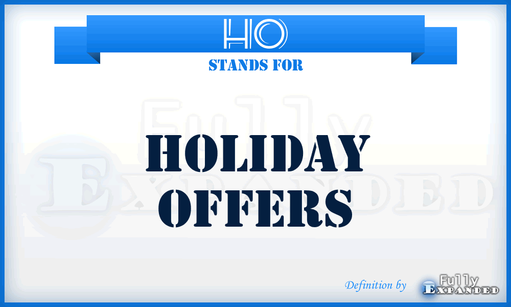 HO - Holiday Offers