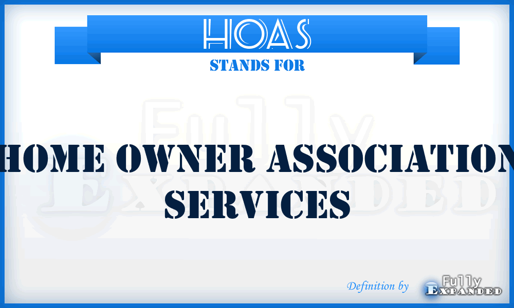 HOAS - Home Owner Association Services