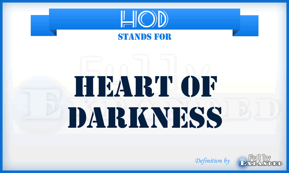 HOD - Heart Of Darkness