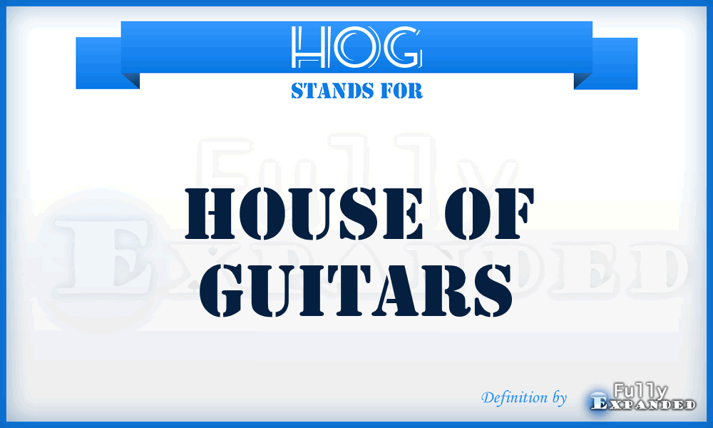 HOG - House Of Guitars