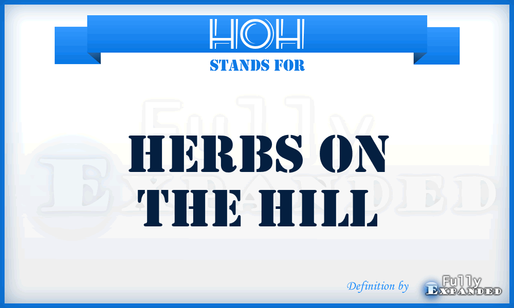 HOH - Herbs On the Hill
