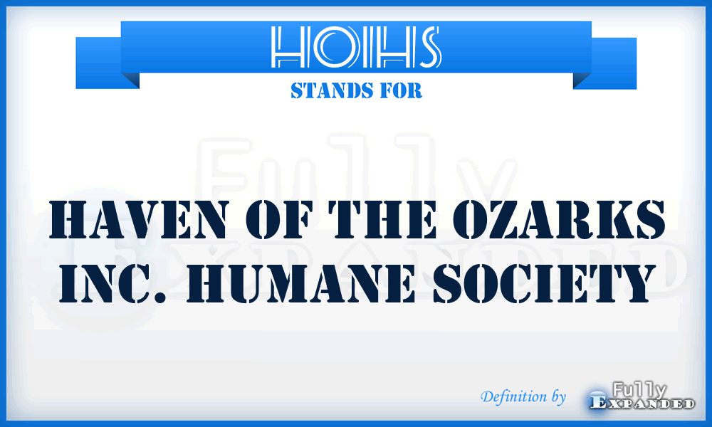 HOIHS - Haven of the Ozarks Inc. Humane Society