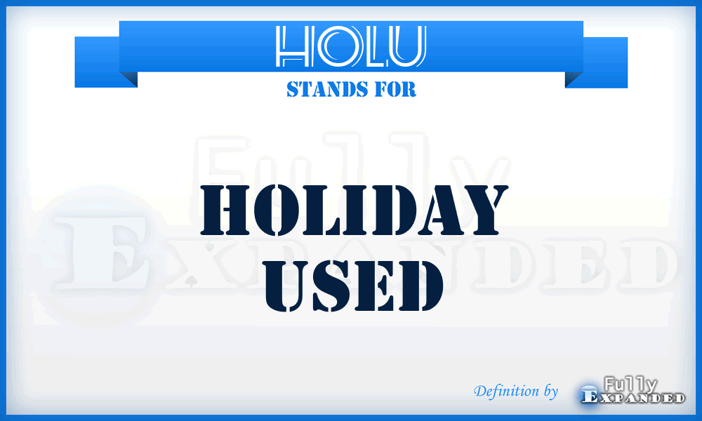 HOLU - Holiday Used