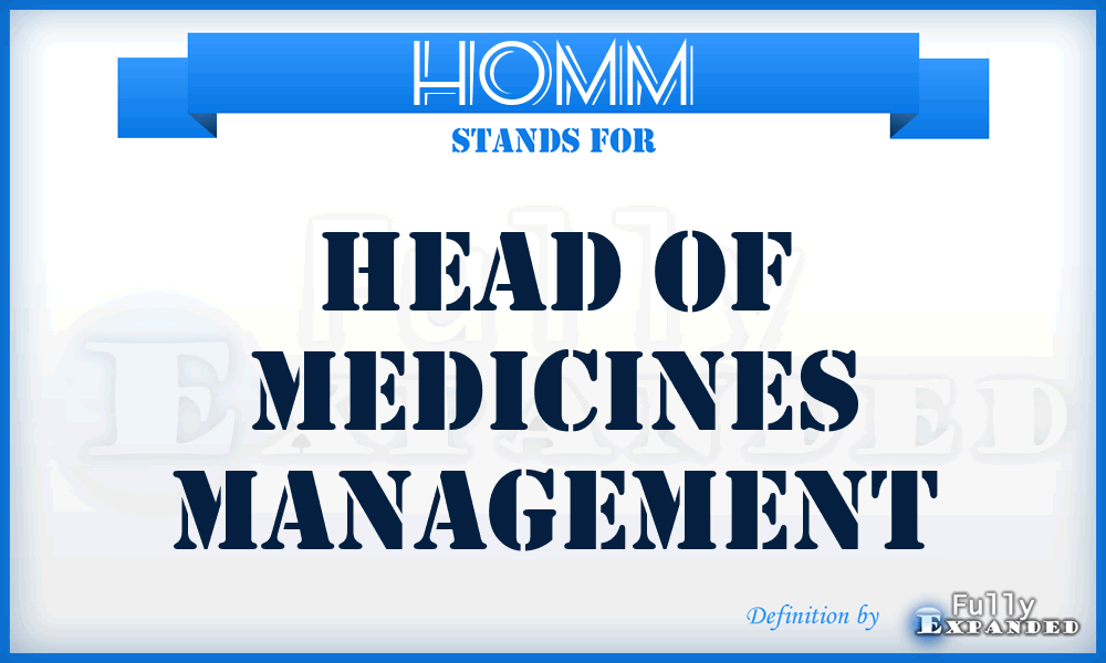 HOMM - Head of Medicines Management