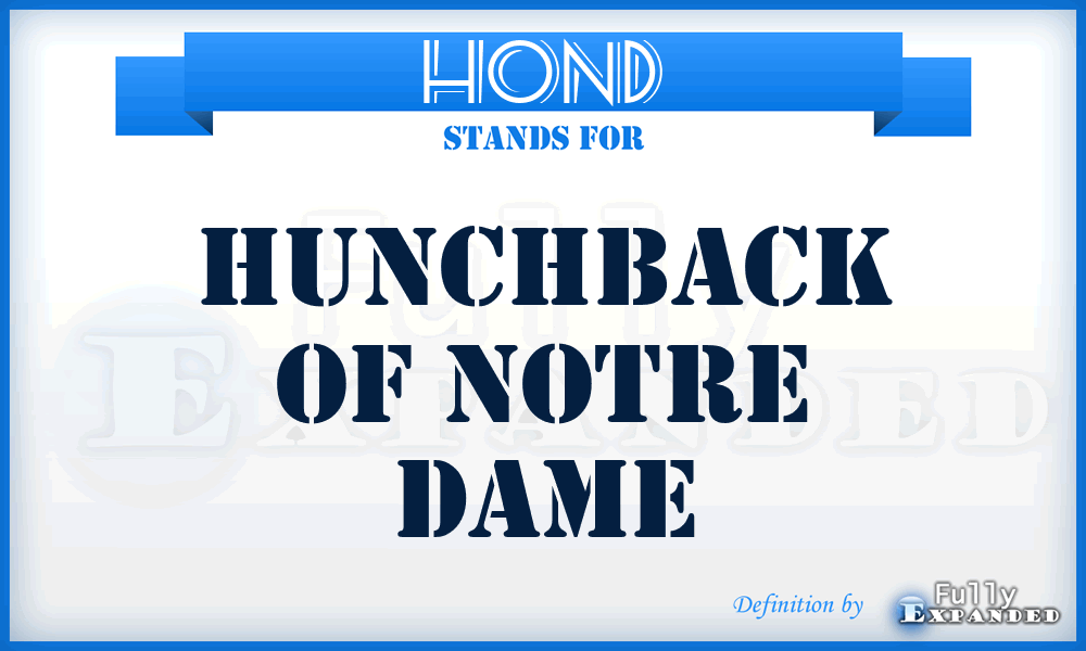 HOND - Hunchback Of Notre Dame