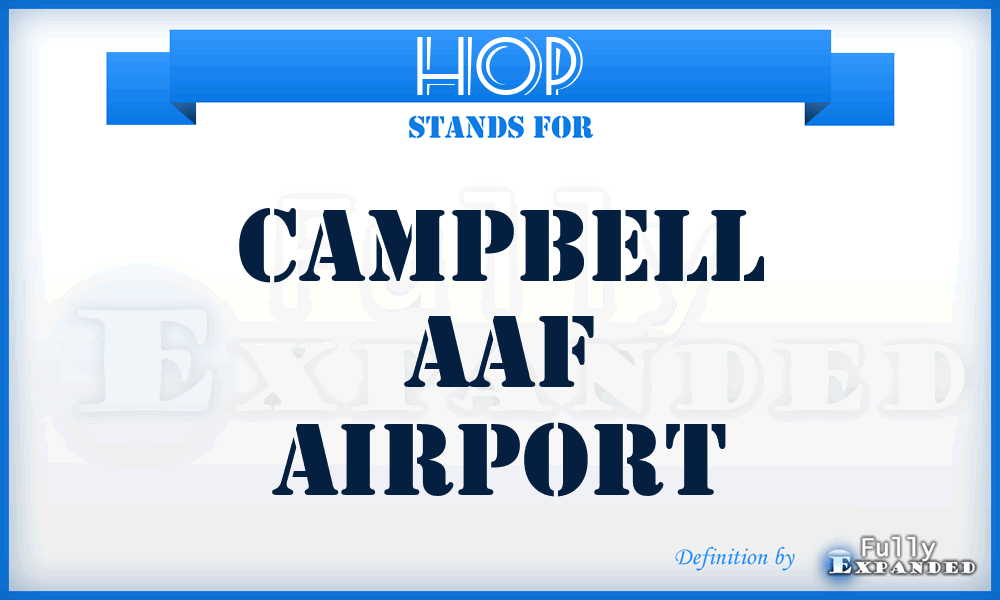 HOP - Campbell Aaf airport