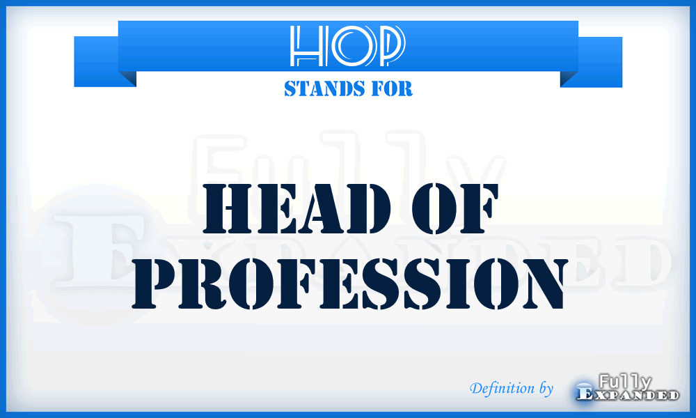 HOP - Head Of Profession