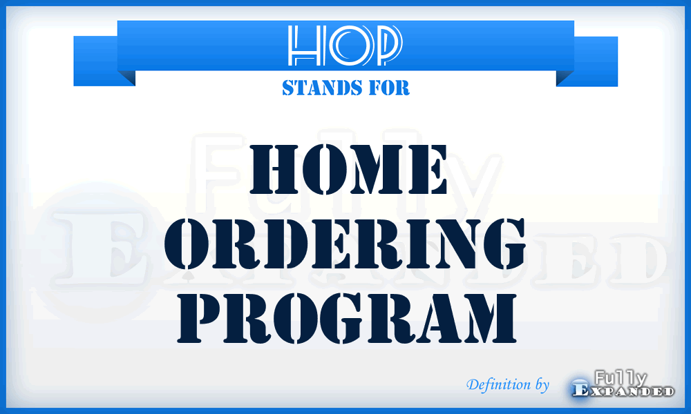 HOP - Home Ordering Program