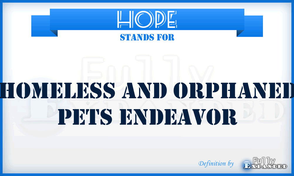 HOPE - Homeless and Orphaned Pets Endeavor