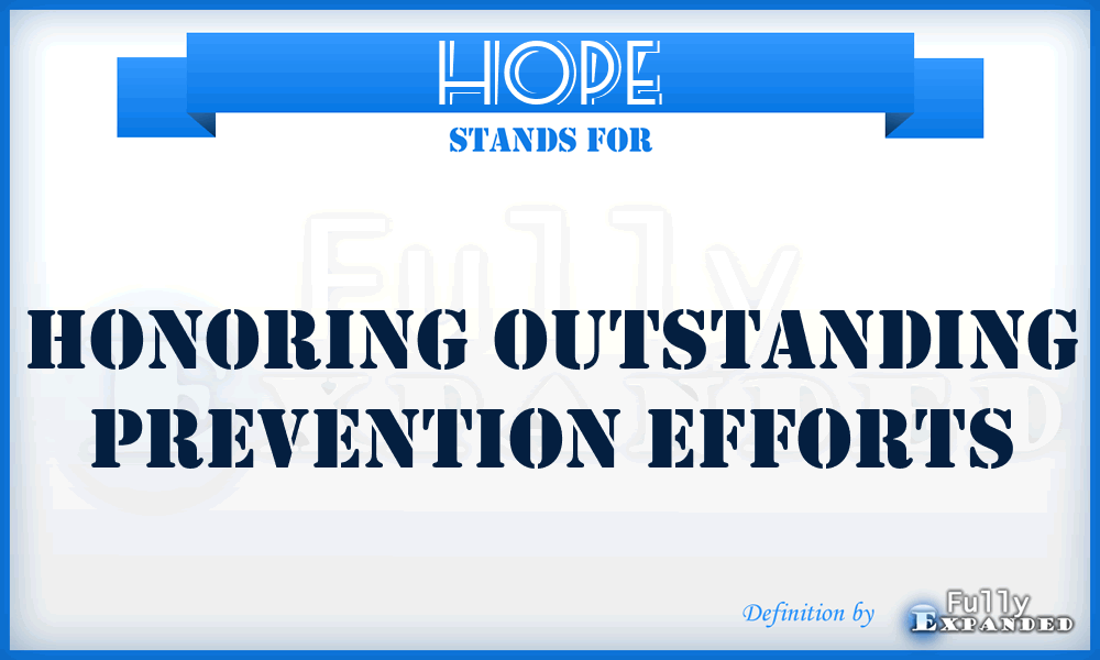 HOPE - Honoring Outstanding Prevention Efforts